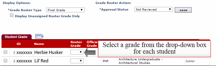 Select a grade from the drop-down box for each student