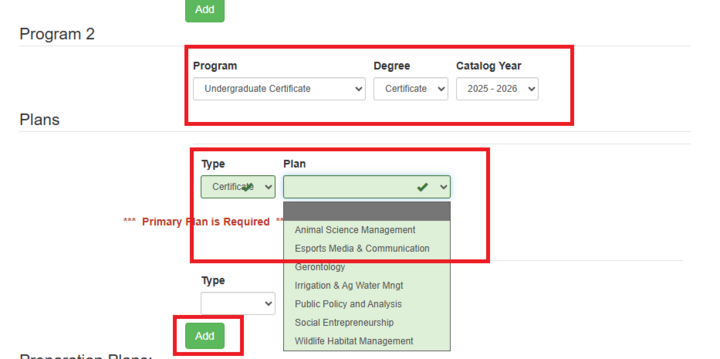 Program 2 section with the following selections: Program = Undergraduate Certificate; Degree = Certificate; Catalog year = 2025-2026; under Plans: Type = Certificate; Plan = select from dropdown.